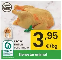 Oferta de Eroski Natur - Pollo Limpio por 3,95€ en Eroski