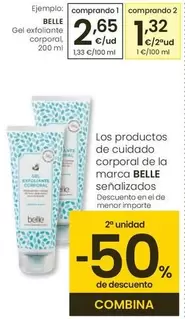 Oferta de Belle - Gel Exfoliante Corporal por 2,65€ en Eroski