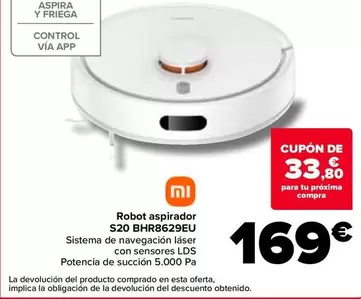 Oferta de Xiaomi - Robot Aspirador  S20 Bhr8629eu por 169€ en Carrefour