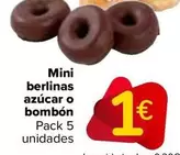 Oferta de Mini Berlinas Azúcar O Bombon por 1€ en Carrefour