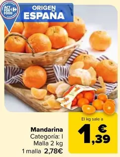 Oferta de Mandarina por 1,39€ en Carrefour