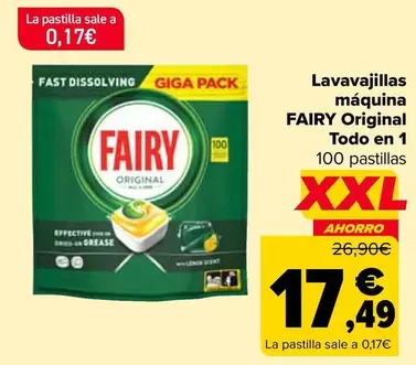 Oferta de Fairy - Lavavajillas Maquina  Original Todo En 1 por 17,49€ en Carrefour