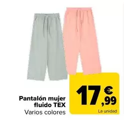 Oferta de Tex - Pantalon Mujer Fluido  por 17,99€ en Carrefour