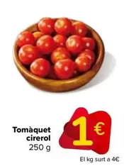 Oferta de Tomate Cherry por 1€ en Carrefour