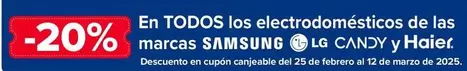 Oferta de En Todos Los Electrodomesticos De Las Marcas Samsung/ Lg/ Candy Y Haier en Carrefour