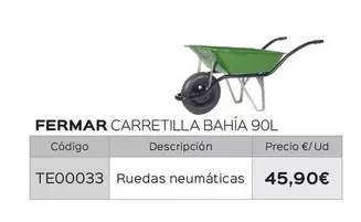 Oferta de Fermar - Carretilla Bahía 90L por 45,9€ en Isolana