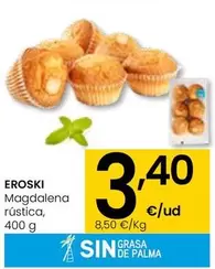 Oferta de Eroski - Magdalena Rústica por 3,4€ en Eroski