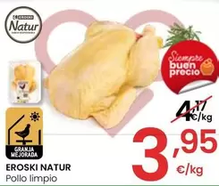 Oferta de Eroski Natur - Pollo Limpio por 3,95€ en Eroski