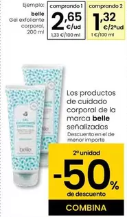 Oferta de Belle - Gel Exfoliante Corporal por 2,65€ en Eroski