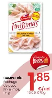 Oferta de Campofrío - Pechuga De Pavo Finissimas por 1,85€ en Eroski