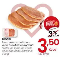 Oferta de Eroski - Filetes De Lomo De Cerdo Adobado Corte Extrafino por 3,5€ en Eroski