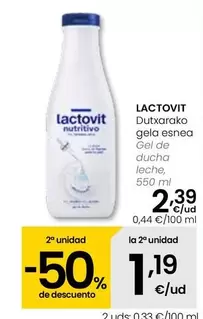 Oferta de Lactovit - Gel De Ducha Leche por 2,39€ en Eroski