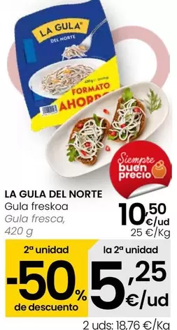 Oferta de La Gula Del Norte - Gula Fresca por 10,5€ en Eroski