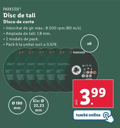 Oferta de Parkside - Disco De Corte por 3,99€ en Lidl