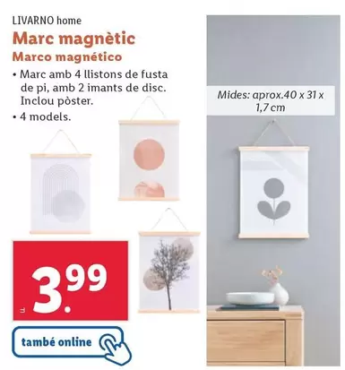 Oferta de Livarno Home - Marco Magnetico por 3,99€ en Lidl