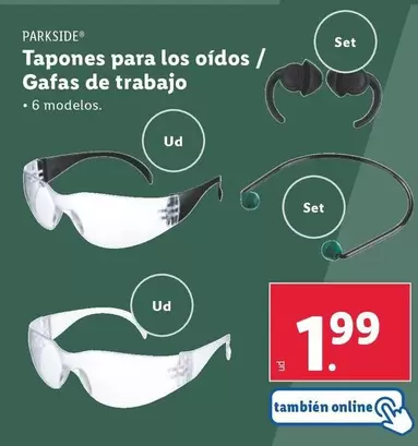 Oferta de Parkside - Tapones Para Los Oídos / Gafas De Trabajo  por 1,99€ en Lidl