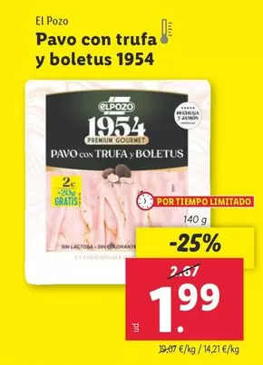 Oferta de Elpozo - Pavo Con Trufa Y Boletus 1954 por 1,99€ en Lidl