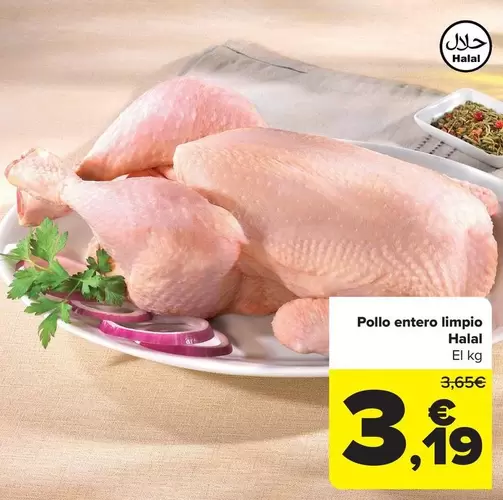 Oferta de Pollo Entero Limpio Halal por 3,19€ en Carrefour