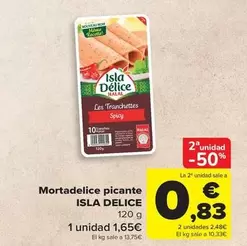 Oferta de Tranchettes - Mortadelice Picante por 1,65€ en Carrefour