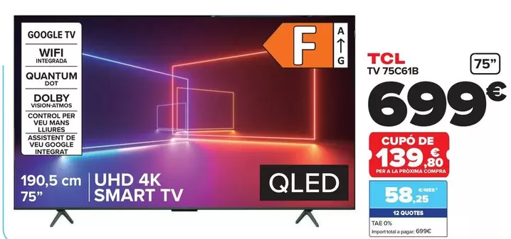 Oferta de TCL - Tv 75c61b por 699€ en Carrefour