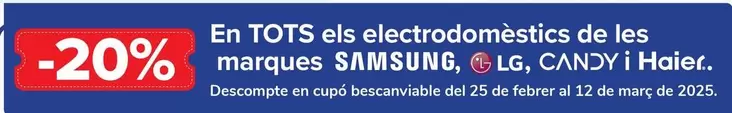 Oferta de En Todos Los Electrodomesticos De Las  Marcas Samsung Lg Candy Y Haier en Carrefour