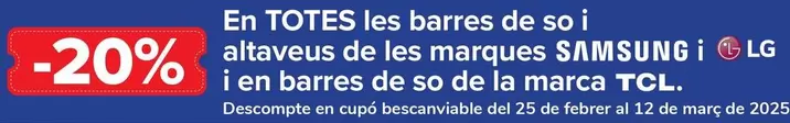 Oferta de En Todas Las Barras De Sonido Y Altavoces De Las Marcas Samsung Y Lg Y En Barras De Sonido De La Marca Tcl en Carrefour