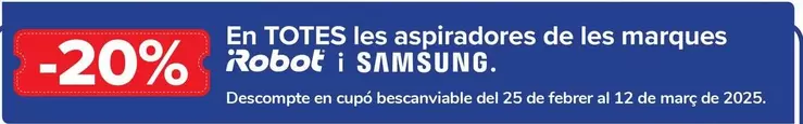 Oferta de En Todos Los Aspiradores De Las Marcas Irobot Y Samsung en Carrefour