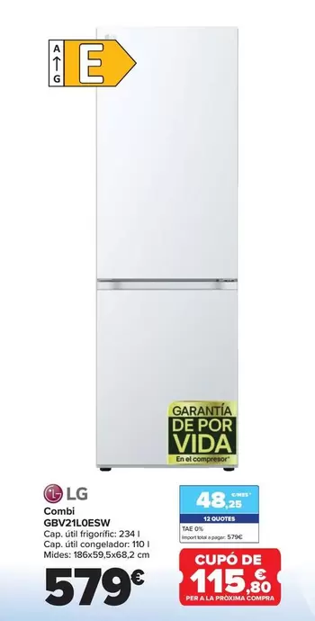 Oferta de LG - Combi Gbv21l0esw por 579€ en Carrefour