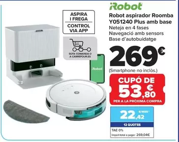 Oferta de Irobot - Robot Aspirador Roomba  Y051240 Plus Con Base por 269€ en Carrefour