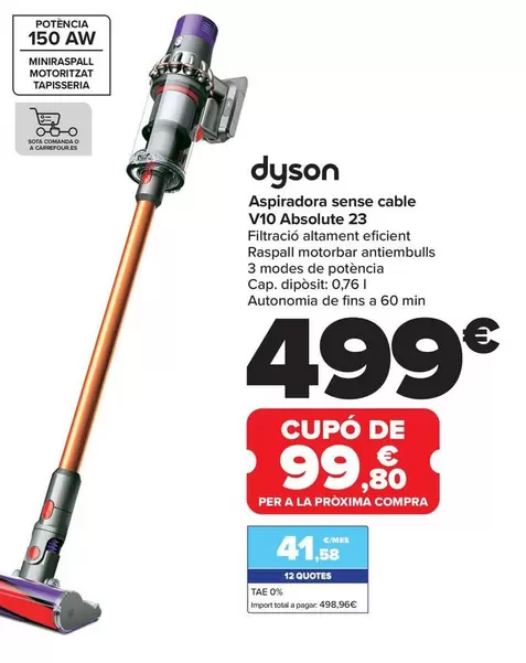 Oferta de Dyson - Aspirador Sin Cable V10 Absolute 23 por 499€ en Carrefour