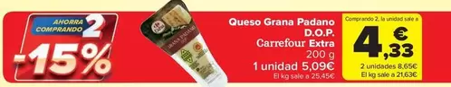 Oferta de Carrefour - Queso Grana Padano DOP Carrefour Extra por 5,09€ en Carrefour Market