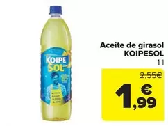 Oferta de Koipesol - Aceite De Girasol por 1,99€ en Carrefour Market