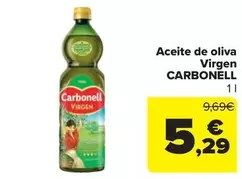 Oferta de Carbonell - Aceite De Oliva Virgen por 5,29€ en Carrefour Market