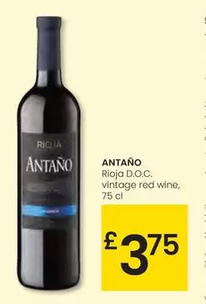 Oferta de Antaño - Rioja D.O.C. Vintage Red Wine por 3,75€ en Eroski