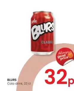 Oferta de Blurs - Cola Drink por 0,32€ en Eroski