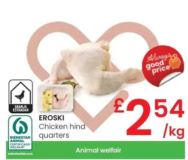 Oferta de Eroski - Chicken Hind Quarters por 2,54€ en Eroski