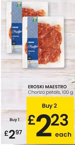 Oferta de Eroski Maestro - Chorizo Petals por 2,97€ en Eroski