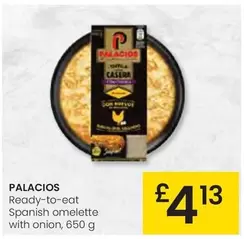 Oferta de Palacios - Ready-To-Eat Spanish Omelette With Onion por 4,13€ en Eroski