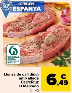 Oferta de Carrefour  - Chuleta  De Pavo Al Ajillo  El Mercado por 6,49€ en Carrefour