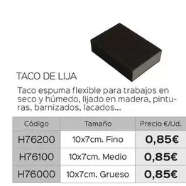 Oferta de Taco De Lija por 0,85€ en Isolana