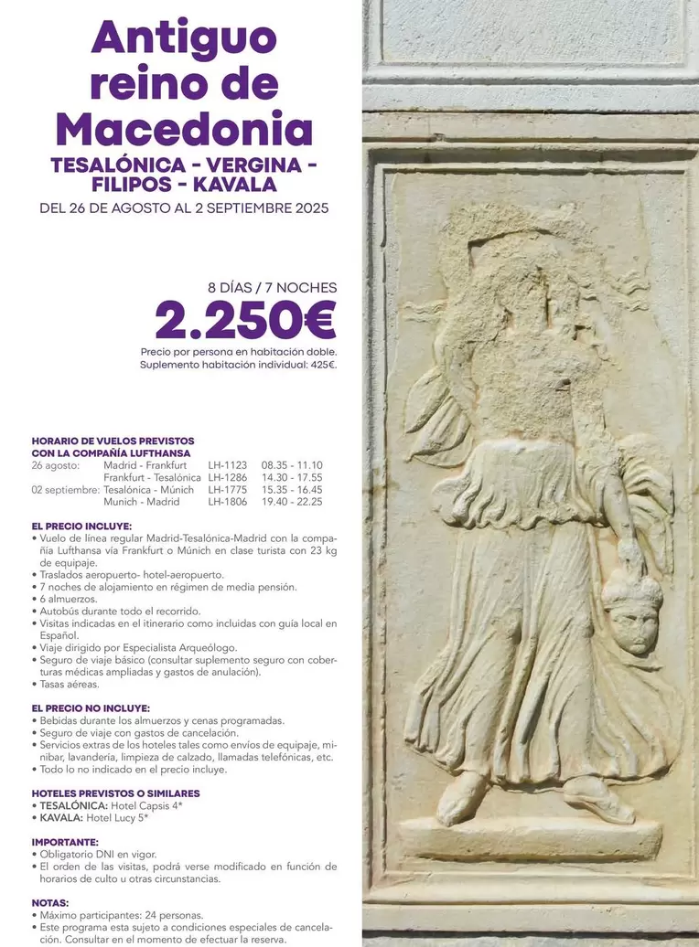 Oferta de Frankfurt - Antiguo Reino De Macedonia por 2250€ en Nautalia Viajes