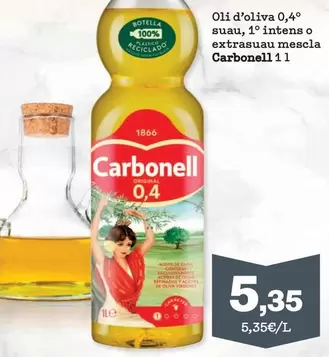 Oferta de Carbonell - Oli D'oliva 0,4° Suau por 5,35€ en Sorli