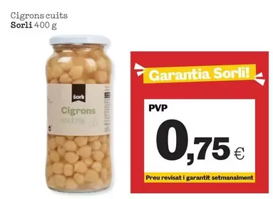 Oferta de Sorli - Cigrons Cuits por 0,75€ en Sorli