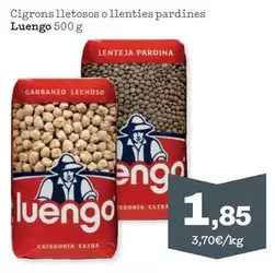 Oferta de Luengo - Cigrons Lletosos O Llenties Pardines  por 1,85€ en Sorli