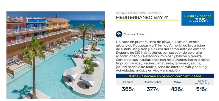 Oferta de Aire - Rochefina De Maiz, Medterraneo Bay 4 por 365€ en Viajes El Corte Inglés