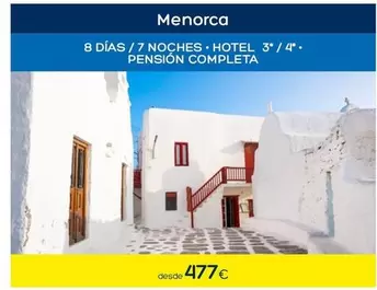 Oferta de Menorca por 477€ en Viajes El Corte Inglés