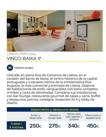 Oferta de Gourmet - Lisboa Portugal Vincei Baixa 4* por 250€ en Viajes El Corte Inglés