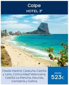 Oferta de Castilla - Calpe por 523€ en Viajes El Corte Inglés