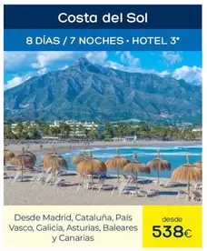 Oferta de Costa -  Del Sol por 538€ en Viajes El Corte Inglés