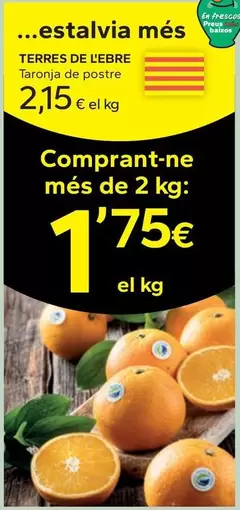 Oferta de Terres De L'Ebre - Taronja De Postre  por 2,15€ en Caprabo